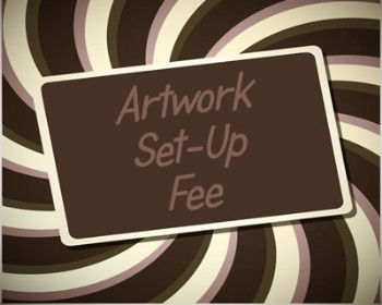 Artwork Set Up Fee